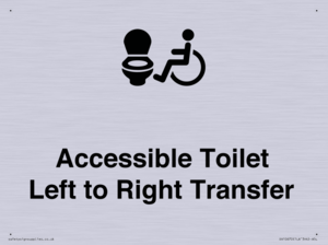 Accessible Toilet with Left to Right Transfer